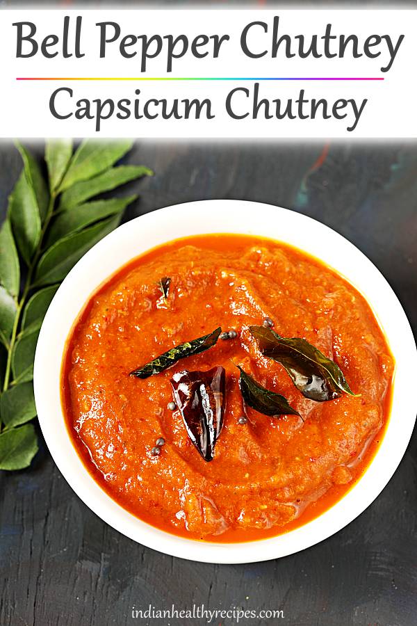 Capsicum Chutney Recipe South Indian Bell Pepper Chutney