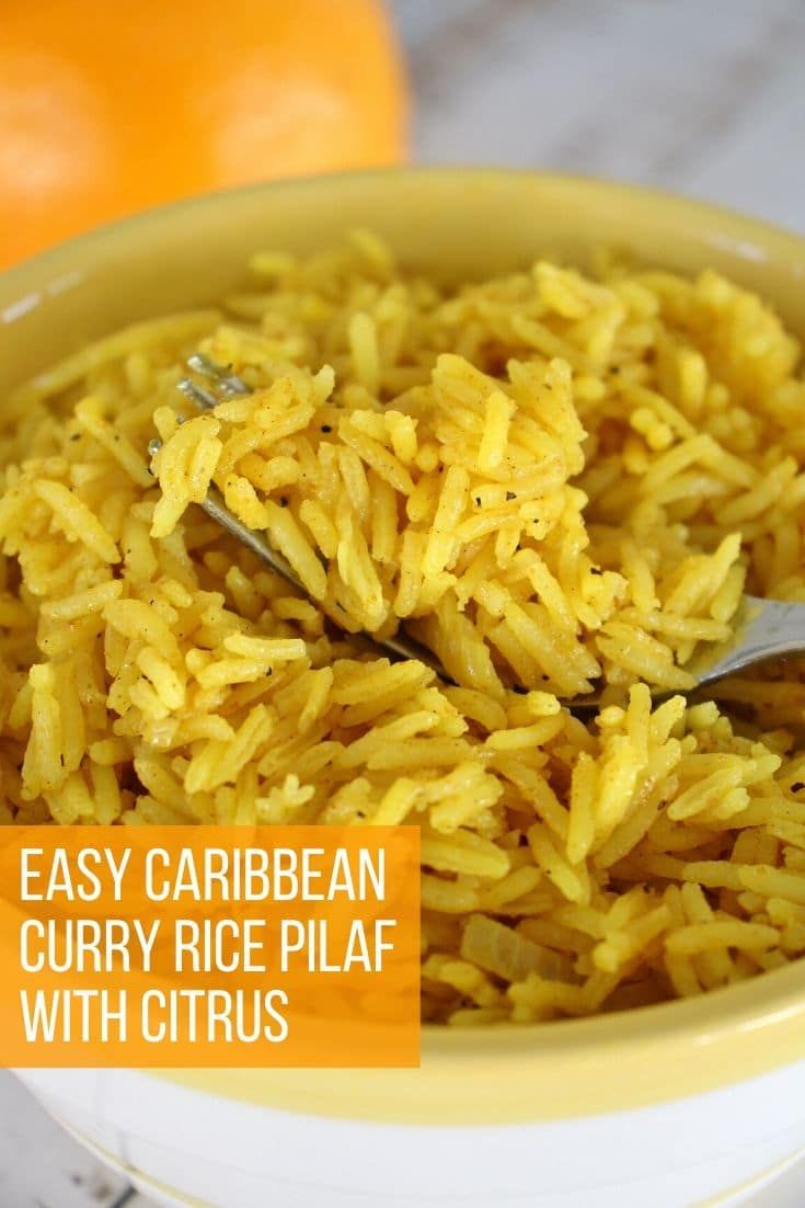 Caribbean Curried Rice Pilaf With Citrus Mission Food Adventure