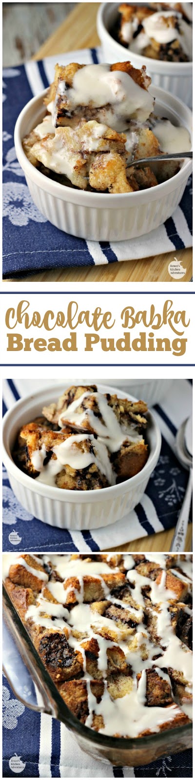 Chocolate Babka Bread Pudding Renee S Kitchen Adventures