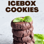 Chocolate Icebox Cookies Insanely Good