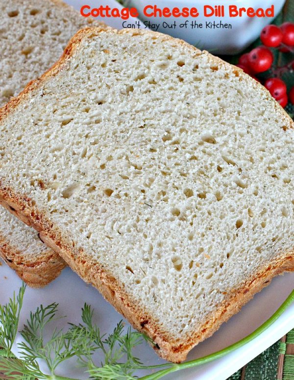 Cottage Cheese Dill Bread Can T Stay Out Of The Kitchen