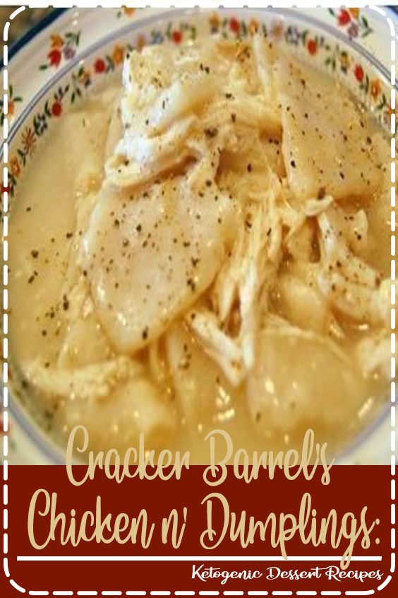 Cracker Barrel S Chicken N Dumplings Foodie Recipes 86