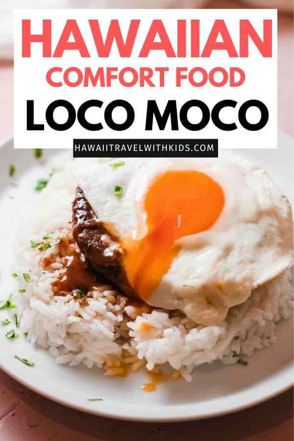 Crazy Easy Hawaiian Loco Moco Recipe Hawaii Travel With Kids