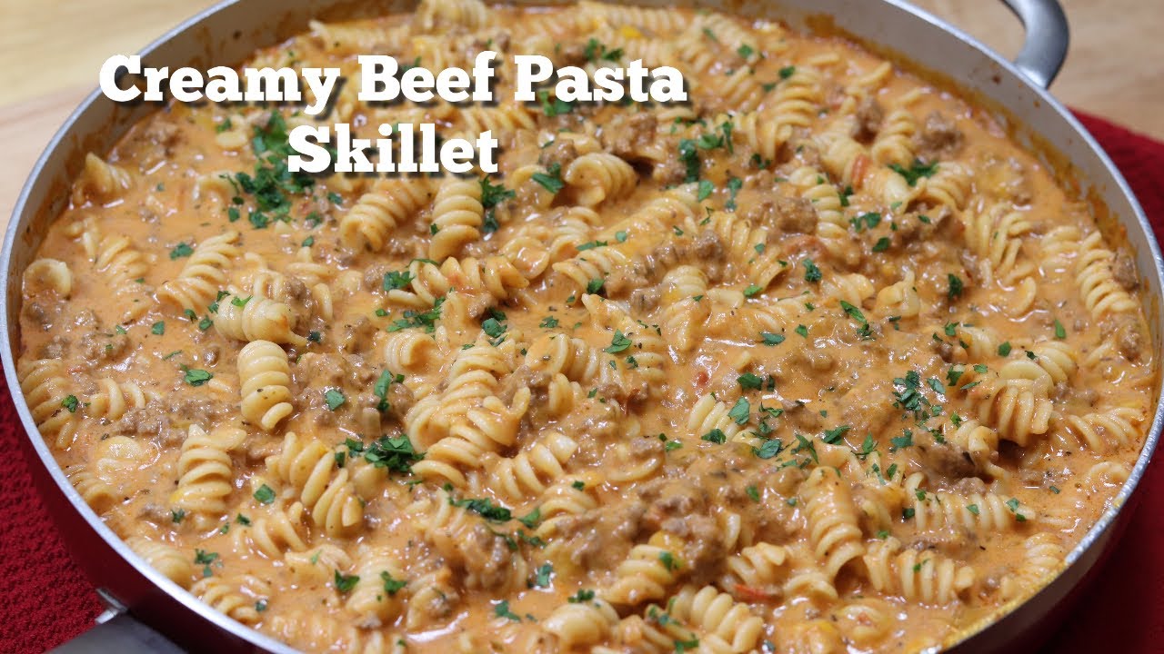 Creamy Beef Pasta Skillet Delicious Ground Beef Recipe Recipe Learn