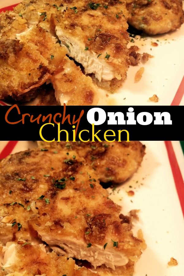 Crunchy Onion Chicken