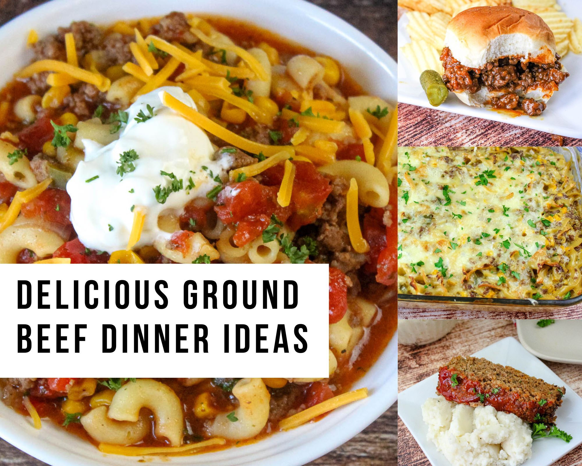 Delicious Ground Beef Dinner Ideas