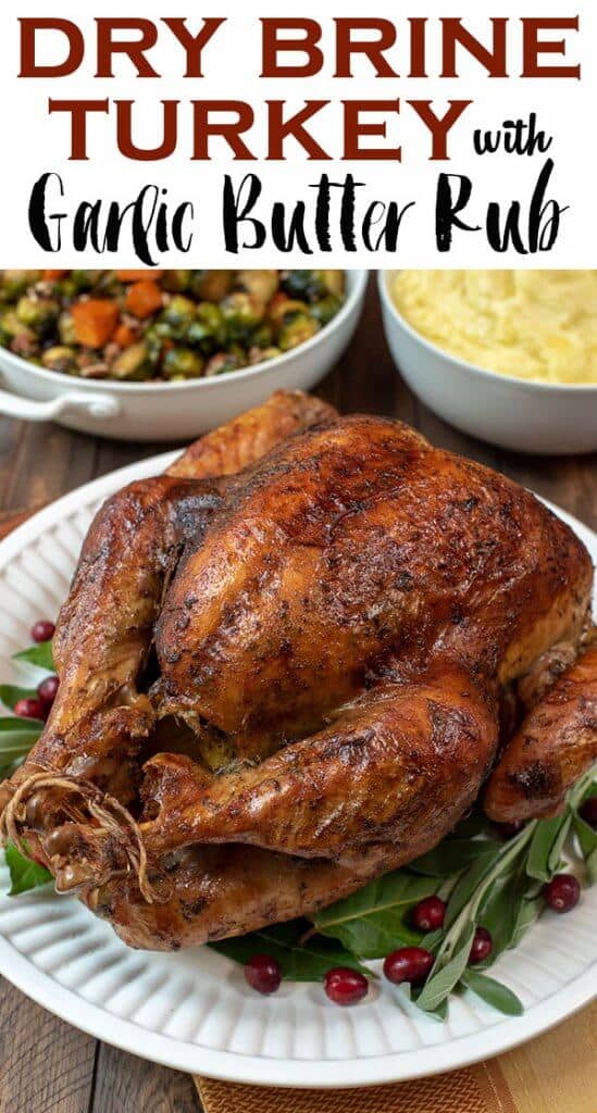 Dry Brine Turkey With Garlic Butter Rub Valerie Amp 39 S Kitchen Dry Brine Turkey Turkey Recipes