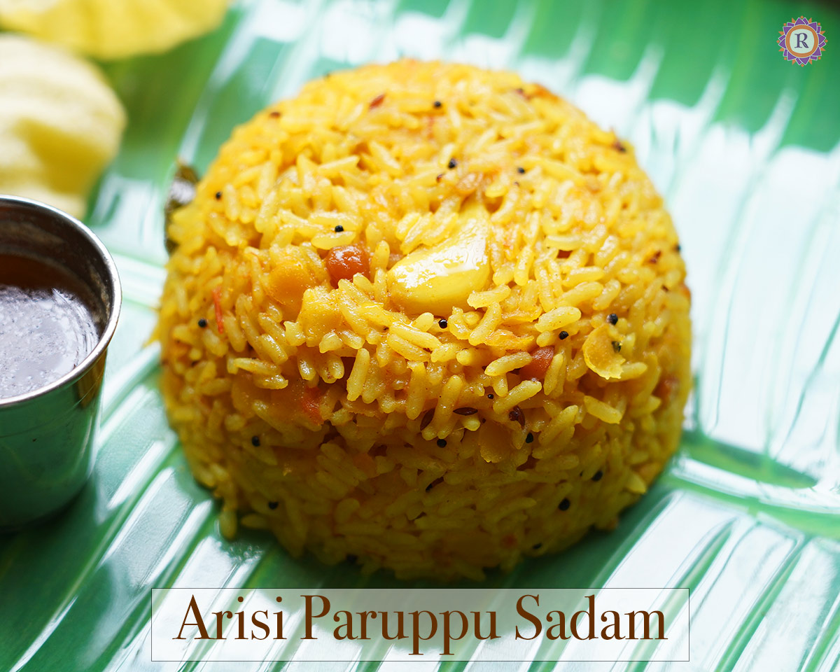 Easy Arisi Paruppu Sadam Recipe Perfect Every Time Health In Lines