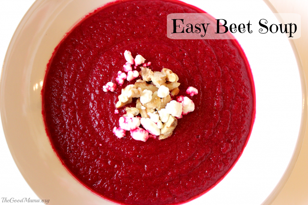 Easy Beet Soup Recipe The Good Mama