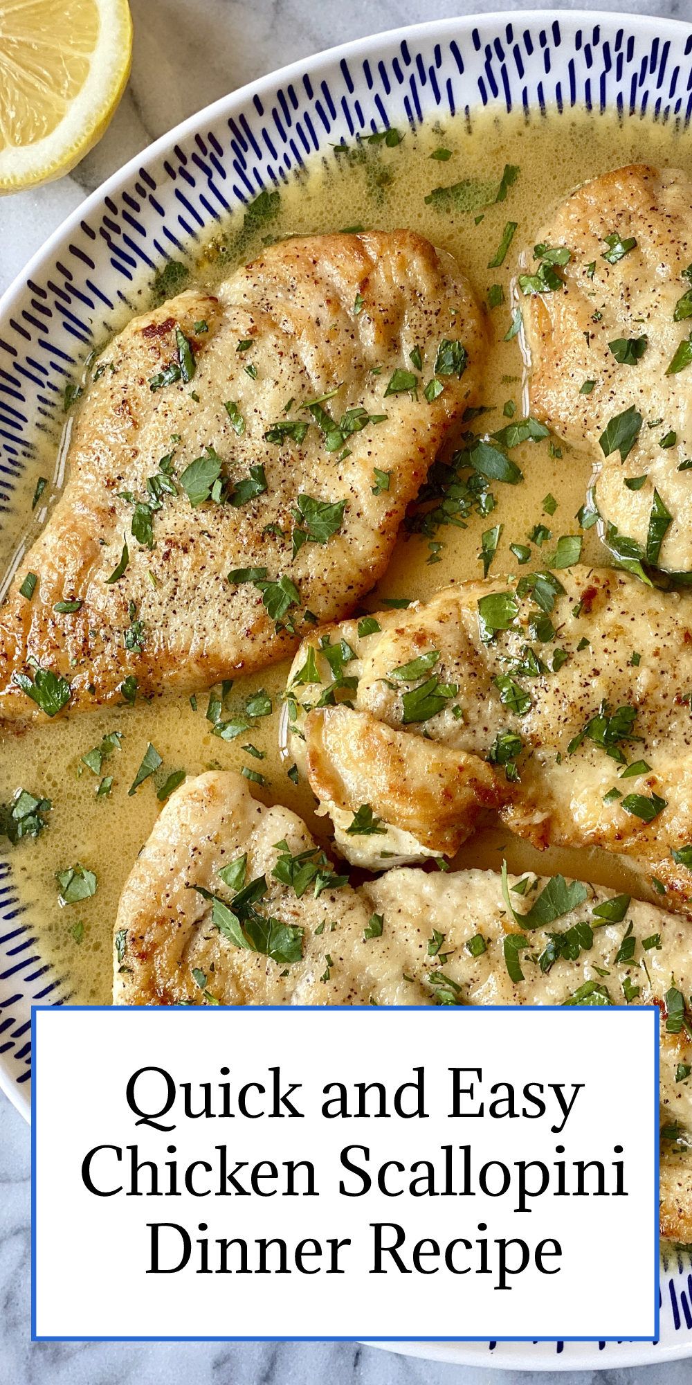 Easy Chicken Scallopini