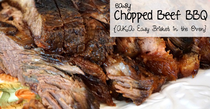 Easy Chopped Beef Bbq Aka Easy Brisket In The Oven Nerdy Mamma