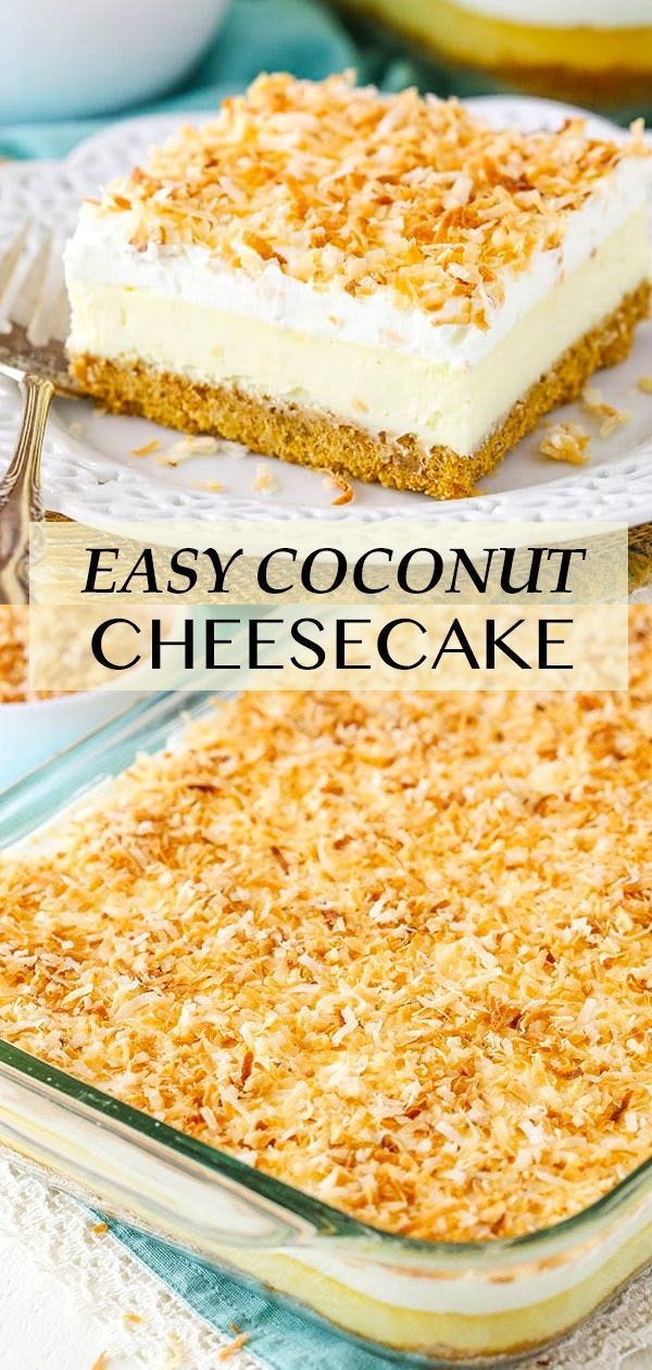 Easy Coconut Cheesecake Recipe Best Coconut Dessert Recipes