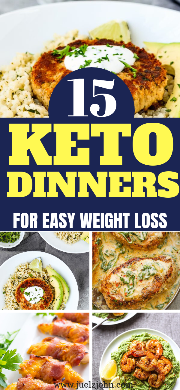 Easy Keto Dinner Recipes 15 Low Carb Meals That Will Help You Stay In Ketosis Juelzjohn