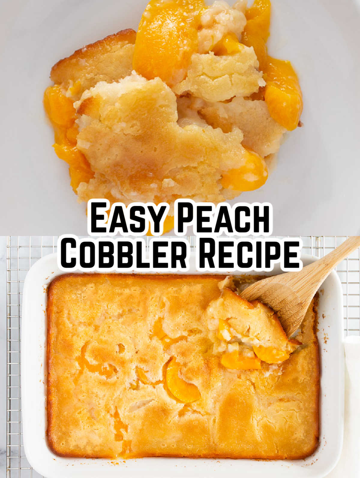 Easy Old Fashioned Peach Cobbler Recipe With Canned Peaches