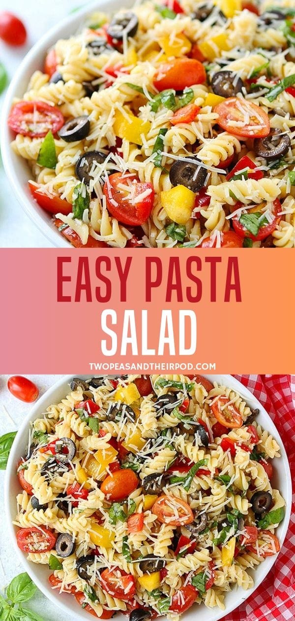 Easy Pasta Salad Two Peas Amp Their Pod