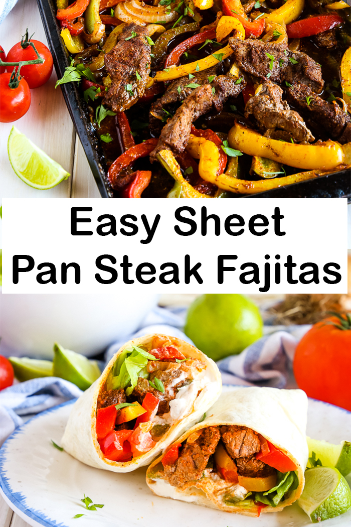 Easy Sheet Pan Steak Fajitas Easy Steak Fajitas Beef Fajita Recipe