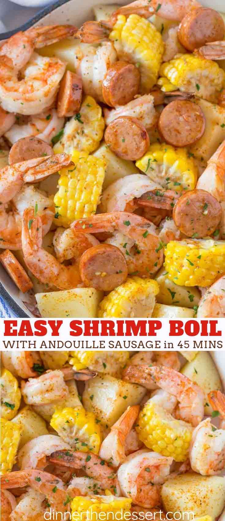 Easy Shrimp Boil Is A Classic Recipe Made Just One Pot With Andouille Sausage Corn Potatoes