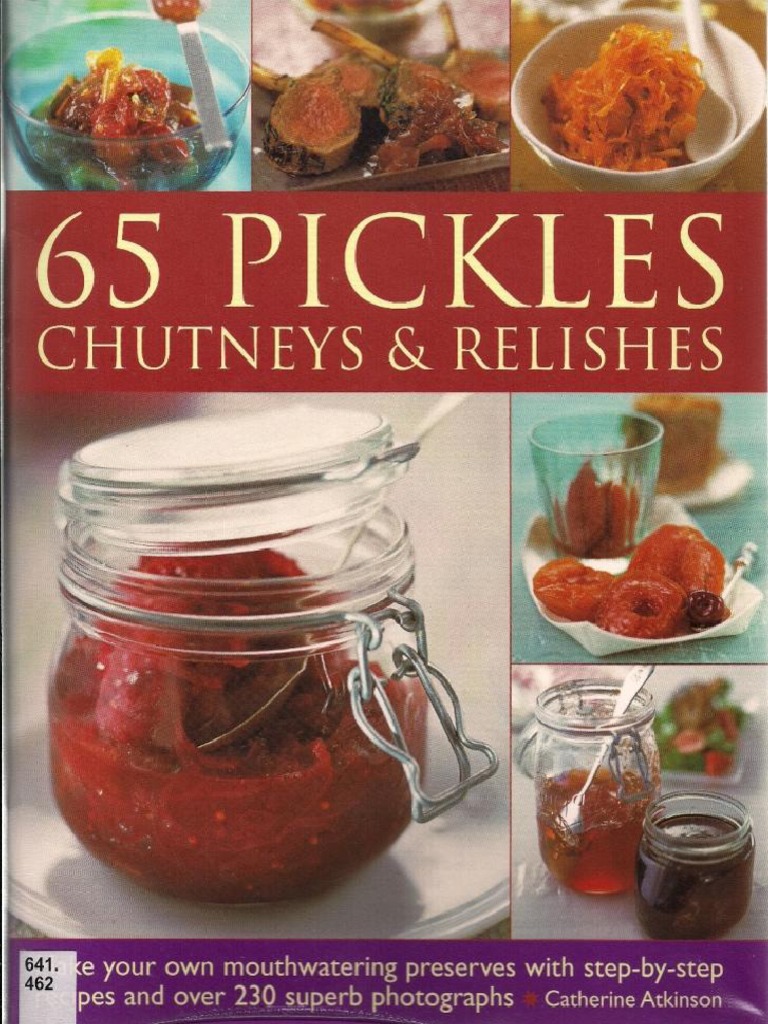 Ebooks Perfect Pickles Chutneys Amp Relishes An Essential Guide To Pickling And Preserving With