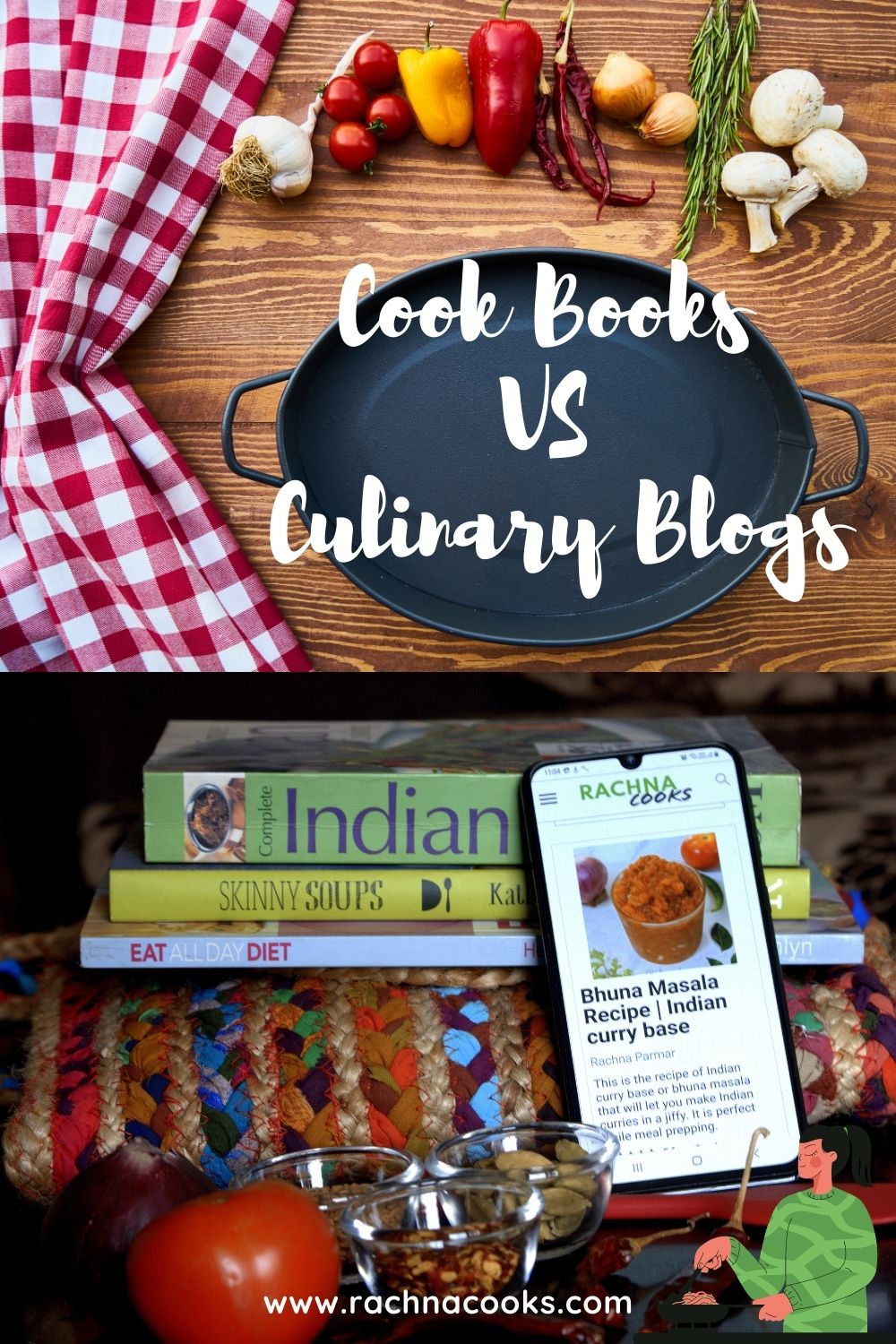 Face Off Cookbooks Vs Culinary Blogs Rachna Says