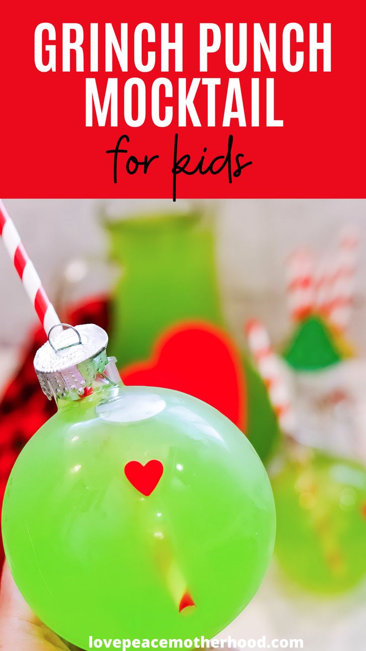 Grinch Punch Mocktail A Christmas Drink For Kids Christmas Drinks