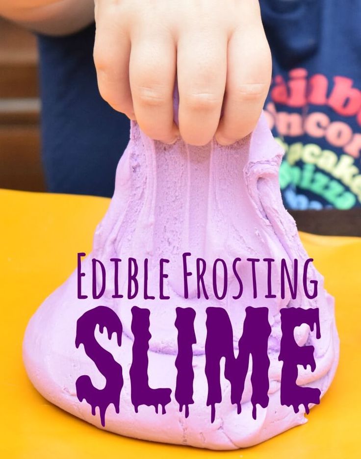 Have You Ever Made Edible Slime Check Out This Recipe For An Easy Way To Make Edible Frosting