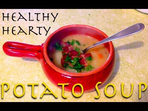 Healthy Hearty Potato Soup Healthy Life Of Morgs