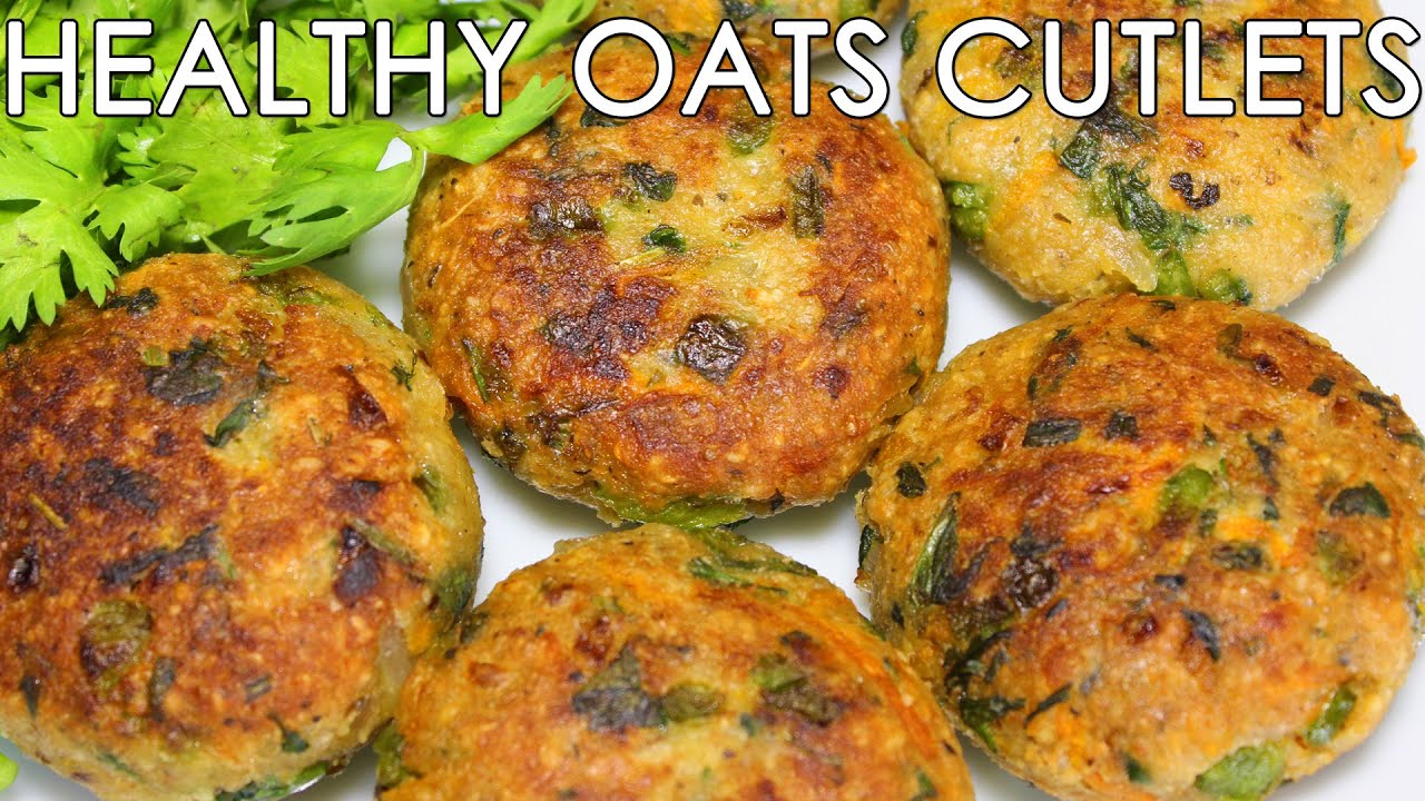 Healthy Oats Mixed Vegetable Cutlets Delicious Indian Snacks Recipe