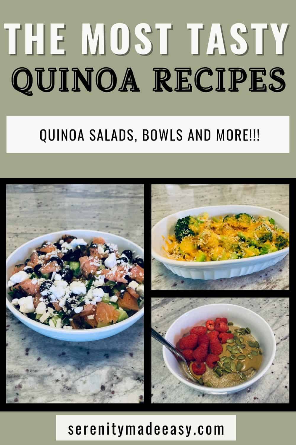 Healthy Quinoa Recipes You Will Love Serenity Made Easy