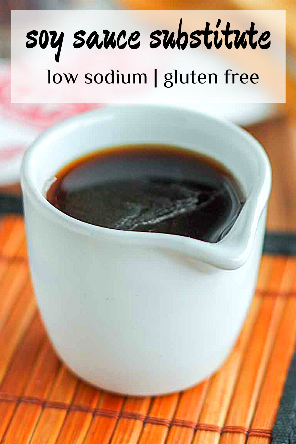 Homemade Soy Sauce Substitute Gluten Free Low Sodium Healthy