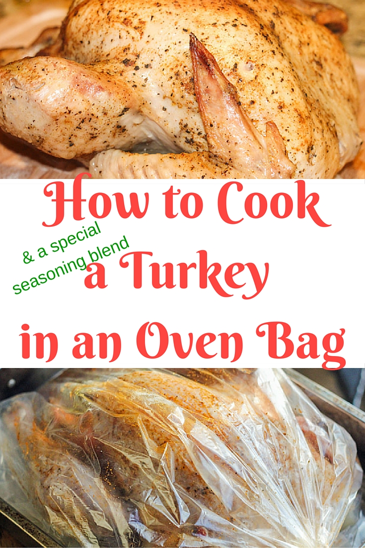 How To Cook A Turkey In A Bag The Easiest Thanksgiving Turkey