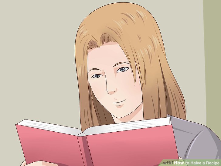 How To Halve A Recipe 9 Steps With Pictures Wikihow Life