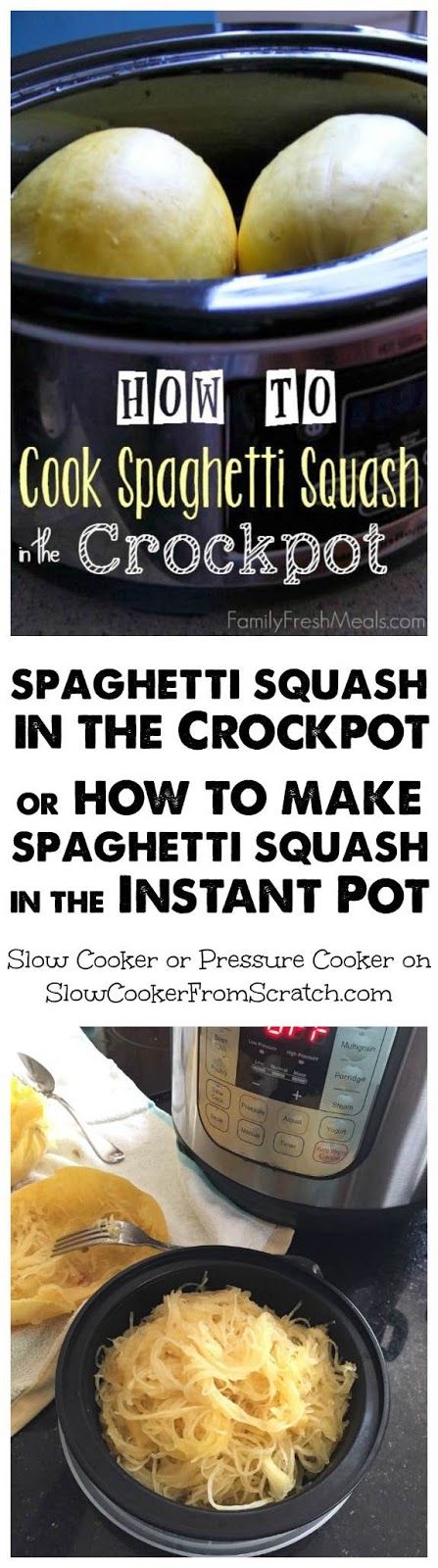 How To Make Crockpot Or Instant Pot Spaghetti Squash Slow Cooker Or