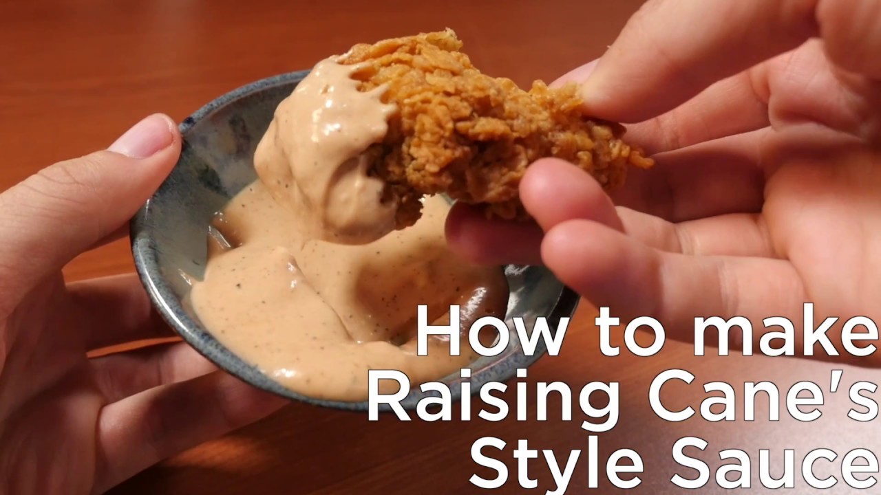 How To Make Your Own Version Of Raising Cane S Sauce Youtube