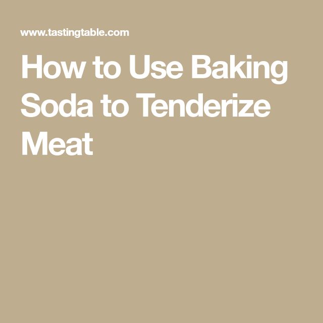 How To Use Baking Soda To Tenderize Meat Tasting Table Grilled Meat