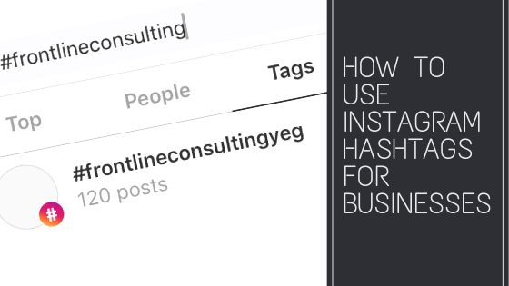 How To Use Instagram Hashtags For Businesses The Effective Hashtag