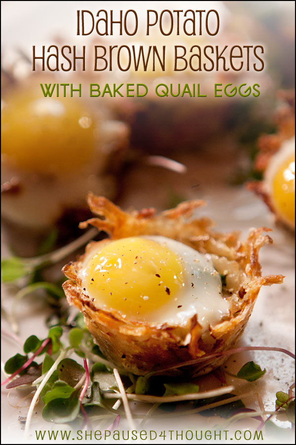 Idaho Has Brown Baskets With Baked Quail Eggs