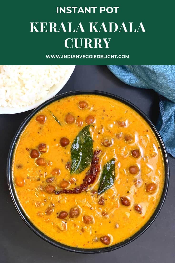 Kerala Kadala Curry Instant Pot Amp Stovetop Indian Veggie Delight