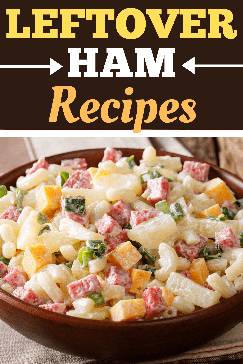 Leftover Ham Recipes