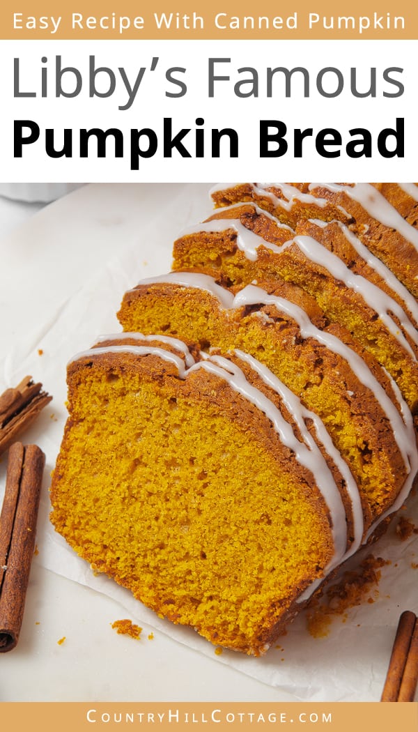 Libby Amp 39 S Pumpkin Bread Recipe Easy Quick Bread Recipe