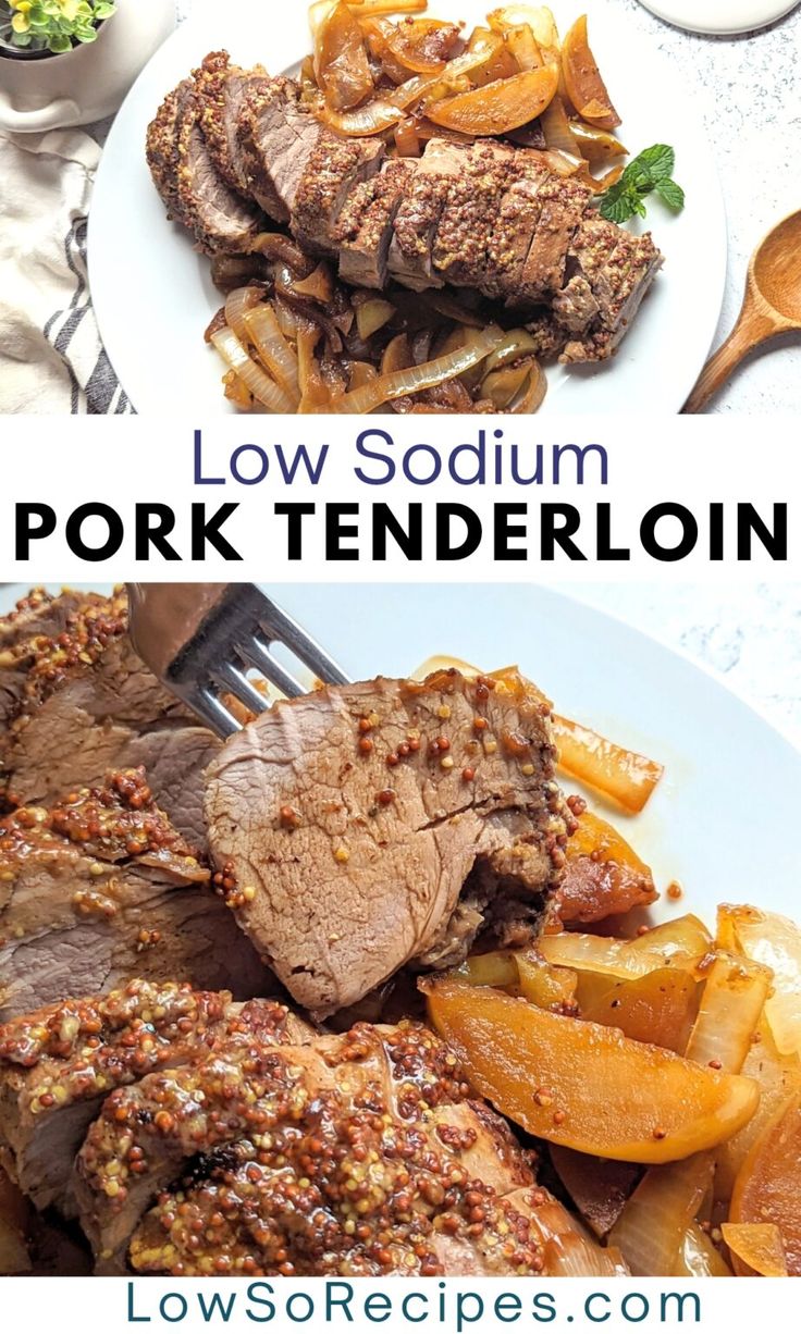 Low Sodium Pork Tenderloin Recipe Heart Healthy Recipes Low Sodium