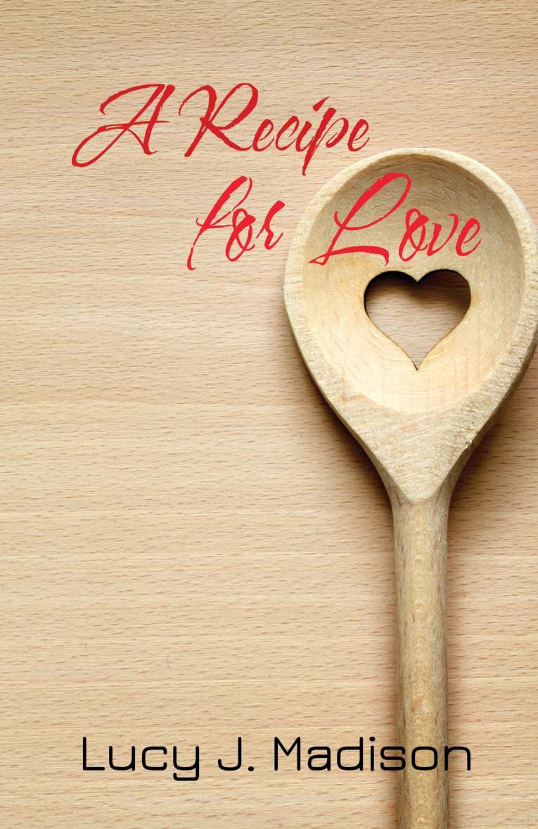 Lucy J Madison Releases Third Novel A Recipe For Love A Lesbian