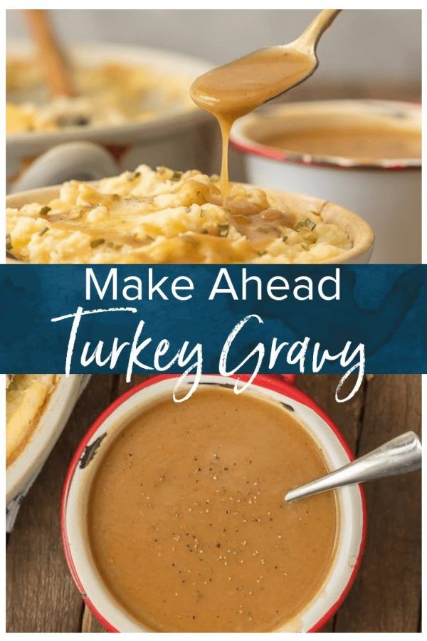 Make Ahead Turkey Gravy Recipe