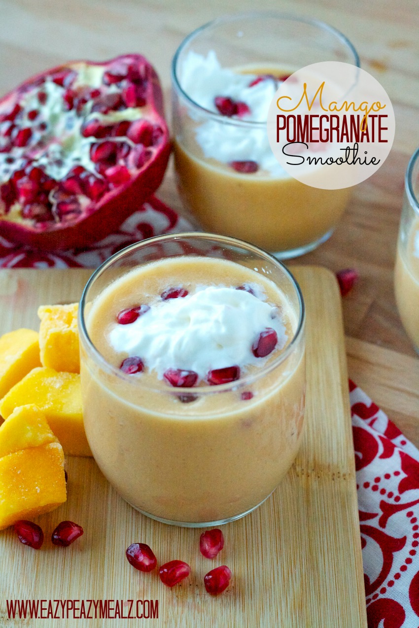 Mango Pomegranate Smoothie Easy Peasy Meals