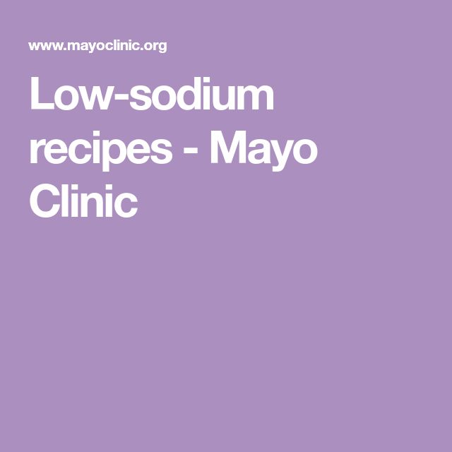 Mayo Clinic Recipes Low Sodium