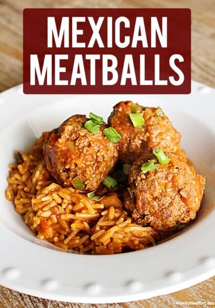 Mexican Meatballs How To Nest For Less