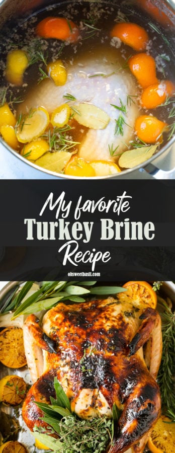 My Favorite Turkey Brine Recipe Oh Sweet Basil