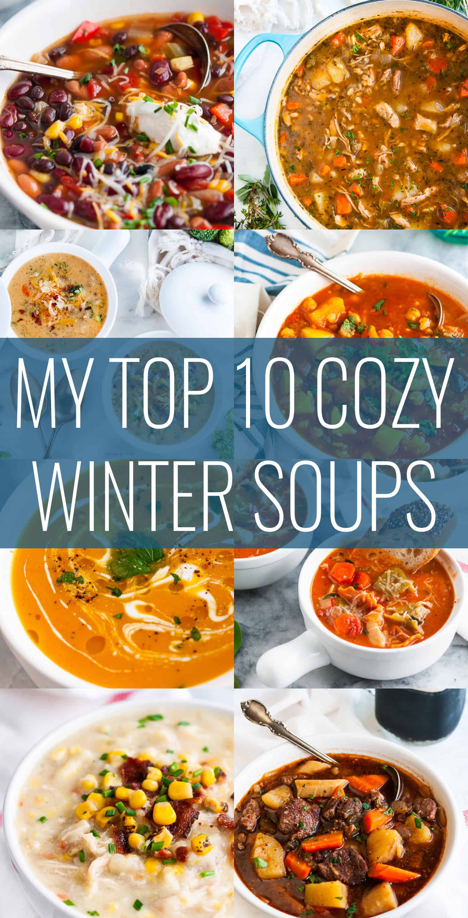 My Top 10 Cozy Winter Soups Aberdeen S Kitchen