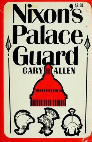 Nixon S Palace Guard