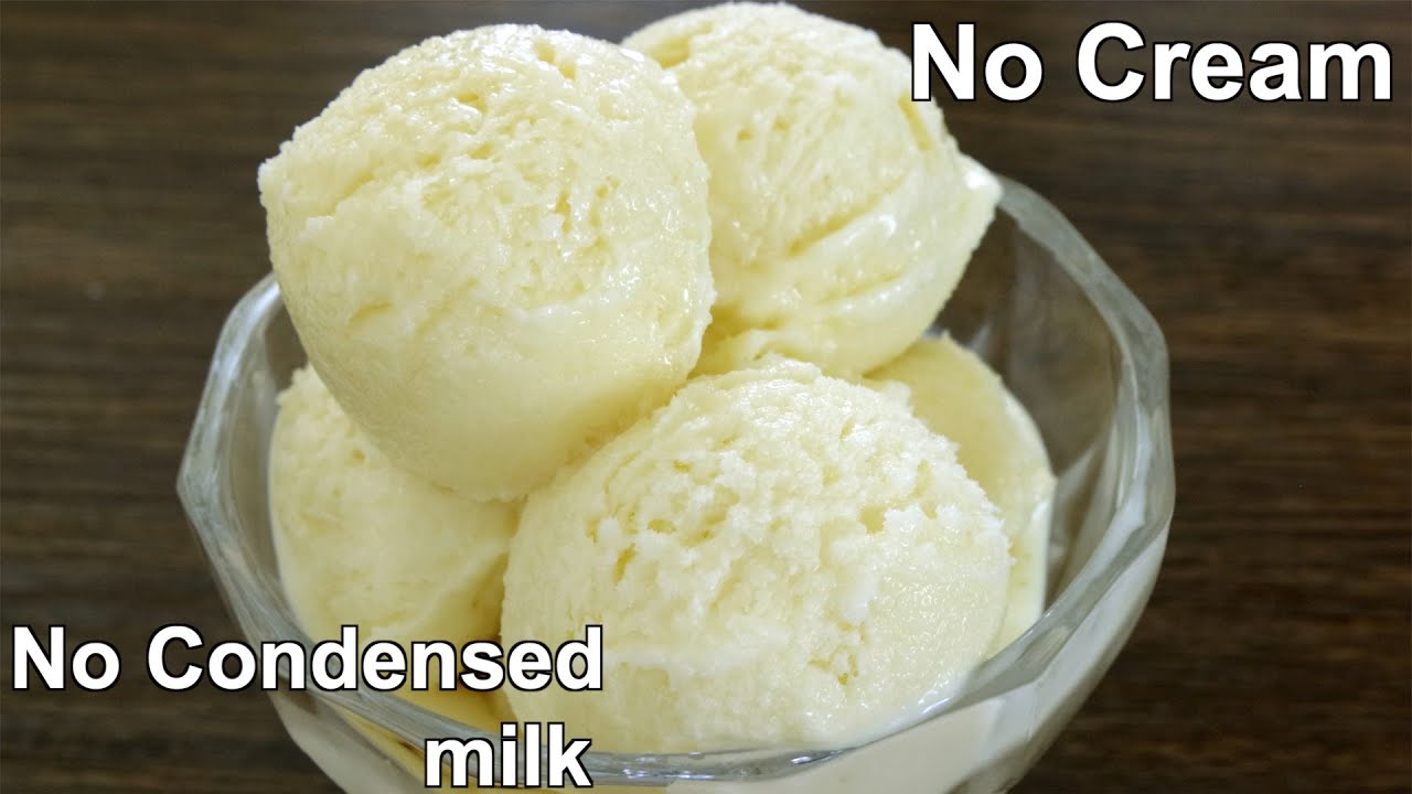 No Condensed Milk Vanilla Ice Cream Recipe Easy Homemade Ice Cream