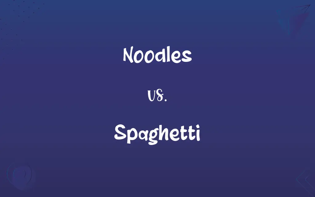 Noodles Vs Spaghetti What Amp 39 S The Difference